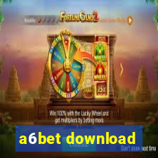 a6bet download